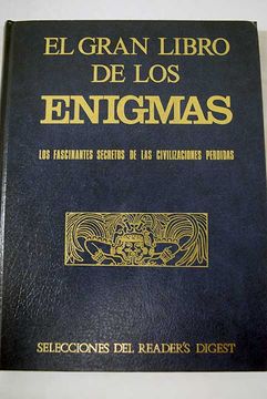 Libro El Gran Libro De Los Enigmas: Los Fascinantes Secretos De Las ...