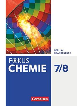 portada Fokus Chemie - Neubearbeitung - Berlin/Brandenburg: 7. /8. Schuljahr - Schülerbuch