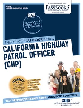 portada California Highway Patrol Officer (Chp) (C-4396): Passbooks Study Guide Volume 4396 (en Inglés)