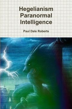 portada Hegelianism Paranormal Intelligence (in English)