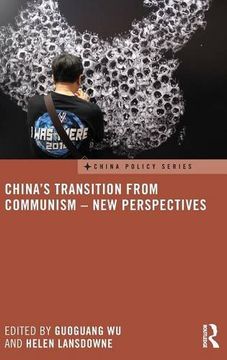 portada China's Transition from Communism – New Perspectives (China Policy Series)