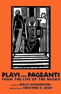 portada plays and pageants from the life of the negro (en Inglés)