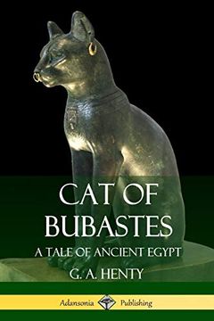 portada Cat of Bubastes: A Tale of Ancient Egypt (en Inglés)