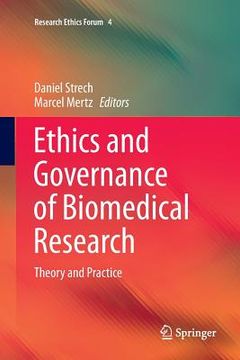 portada Ethics and Governance of Biomedical Research: Theory and Practice (en Inglés)