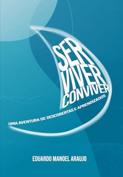 portada Ser Viver Conviver: Uma Aventura de Descobertas e Aprendizados (en Portugués)