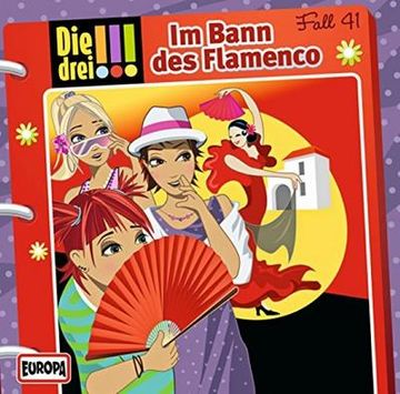 portada Die Drei!   41: Im Bann des Flamenco (Ausrufezeichen)