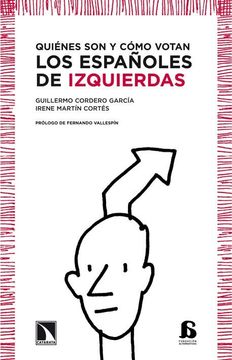 portada Quienes son y Como Votan los Espa¥Oles de Izquierdas (in Spanish)