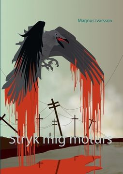 portada Stryk mig moturs (en Sueco)