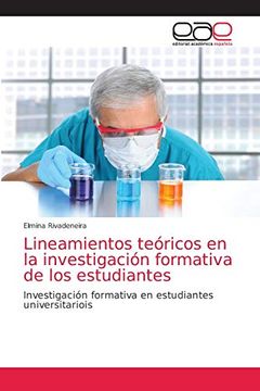portada Lineamientos Teóricos en la Investigación Formativa de los Estudiantes: Investigación Formativa en Estudiantes Universitariois (in Spanish)