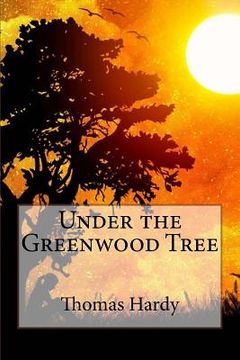 portada Under the Greenwood Tree Thomas Hardy (en Inglés)