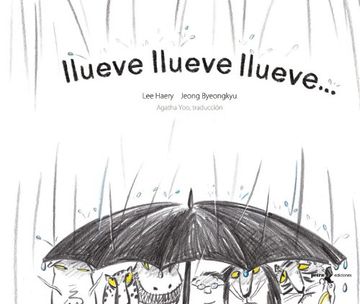 portada Llueve, Llueve, Llueve (in Spanish)