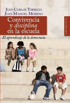 portada Convivencia y disciplina en la escuela (in Spanish)