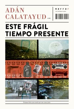 portada Este frágil tiempo presente (in Spanish)