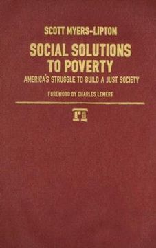 portada social solutions to poverty: america's struggle to build a just society (en Inglés)