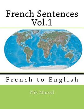 portada French Sentences Vol.1: French to English