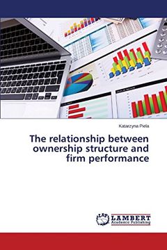 portada The Relationship Between Ownership Structure and Firm Performance