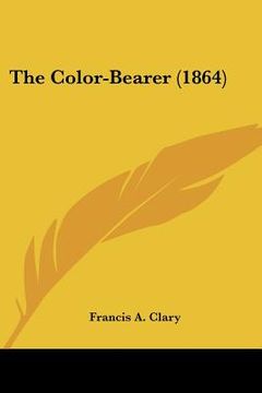 portada the color-bearer (1864) (in English)