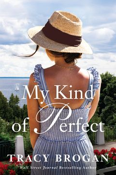 portada My Kind of Perfect: 3 (a Trillium bay Novel, 3) (en Inglés)