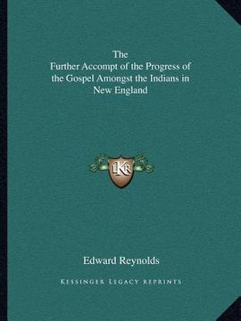 portada the further accompt of the progress of the gospel amongst the indians in new england