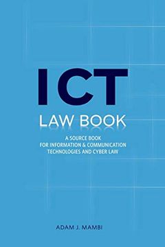 portada Ict law Book. A Source Book for Information and Communication Technologies & Cyber law in Tanzania & East African Community (en Inglés)