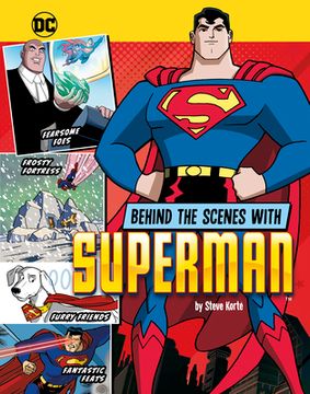 portada Behind the Scenes with Superman (en Inglés)