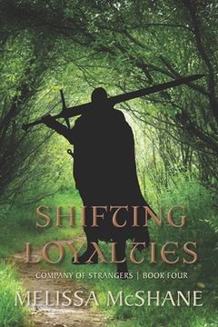 portada Shifting Loyalties (en Inglés)