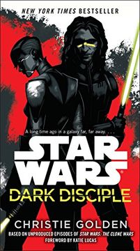 portada Dark Disciple: Star Wars (en Inglés)