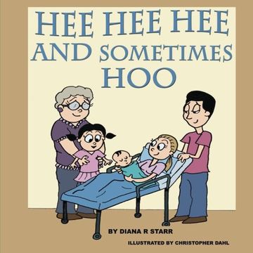 portada Hee Hee Hee and Sometimes Hoo: A Children's Story for Expectant Siblings