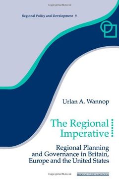 portada The Regional Imperative: Regional Planning and Governance in Britain, Europe and the United States (Regions and Cities) (in English)