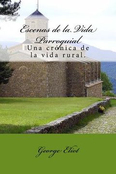 portada Escenas de la Vida Parroquial (Spanish) Edition