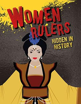 portada Women Rulers Hidden in History (Hidden History) (en Inglés)