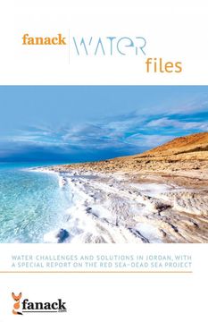 portada Fanack Water Files: Water Challenges and Solutions in Jordan With a Special Report on the red Sea-Dead sea Project (en Inglés)