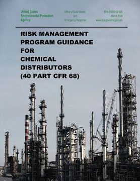 portada Risk Management Program Guidance for Chemical Distributors (40 Part CFR 68) (en Inglés)