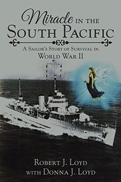 portada Miracle in the South Pacific: A Sailor's Story of Survival in World war ii (en Inglés)