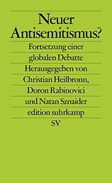 portada Neuer Antisemitismus? Fortsetzung Einer Globalen Debatte (Edition Suhrkamp) (en Alemán)