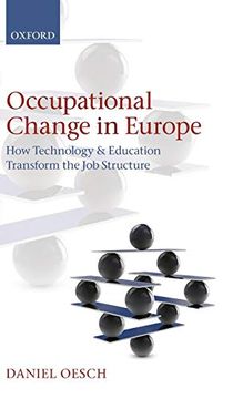 portada Occupational Change in Europe: How Technology and Education Transform the job Structure (en Inglés)