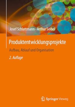 portada Produktentwicklungsprojekte - Aufbau, Ablauf und Organisation (en Alemán)
