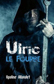 portada Ulric-le-Fourbe (en Francés)