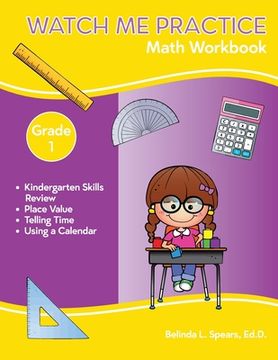 portada Watch Me Practice Grade 1 Math Workbook