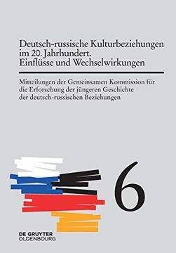 portada Deutsch-Russische Kulturbeziehungen im 20: Jahrhundert - Einflusse und Wechselwirkungen (en Alemán)