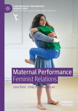 portada Maternal Performance: Feminist Relations 