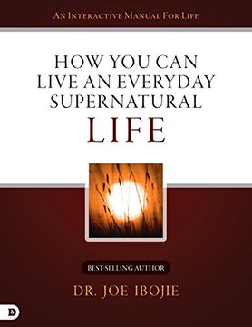 portada How you can Live an Everyday Supernatural Life (en Inglés)