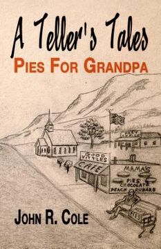 portada A Teller's Tales: Pies For Grandpa (en Inglés)