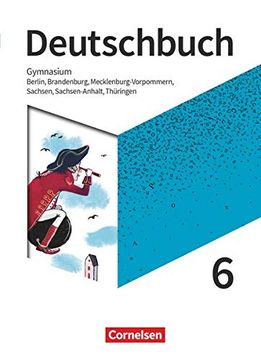 portada Deutschbuch Gymnasium - Berlin, Brandenburg, Mecklenburg-Vorpommern, Sachsen, Sachsen-Anhalt und Thüringen - Neue Ausgabe: 6. Schuljahr - Schülerbuch (en Alemán)