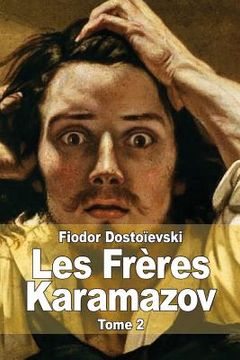 portada Les Frères Karamazov: Tome 2 (en Francés)
