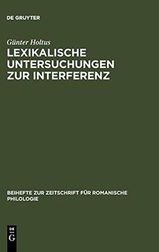 portada Lexikalische Untersuchungen zur Interferenz: Die Franko-Italienische Entree D'espagne (en Alemán)