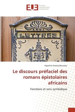 portada Le discours préfaciel des romans épistolaires africains (in French)