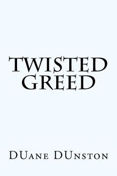 portada twisted greed (en Inglés)