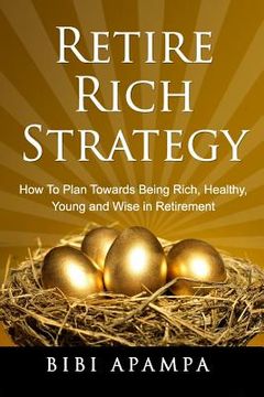 portada Retire Rich Strategy (en Inglés)