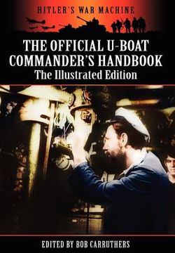 portada the official u-boat commander's handbook - the illustrated edition (en Inglés)